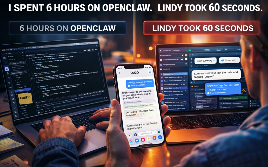 Lindy vs OpenClaw: The 2-Minute AI Agent That Might Replace Your Setup